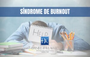 Leia mais sobre o artigo SÍNDROME DE BURNOUT: é possível se afastar pelo INSS? Entenda seus direitos