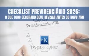 Leia mais sobre o artigo Checklist Previdenciário 2026: o que todo segurado deve revisar antes do novo ano
