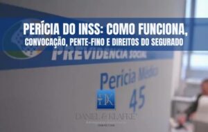 Leia mais sobre o artigo Perícia do INSS: Como Funciona, Convocação, Pente-Fino e Direitos do Segurado